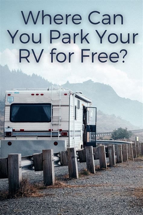 Where can i park my rv to live for free. Things To Know About Where can i park my rv to live for free. 